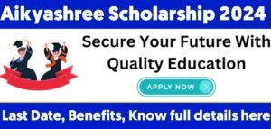 Aikyashree Scholarship 2024